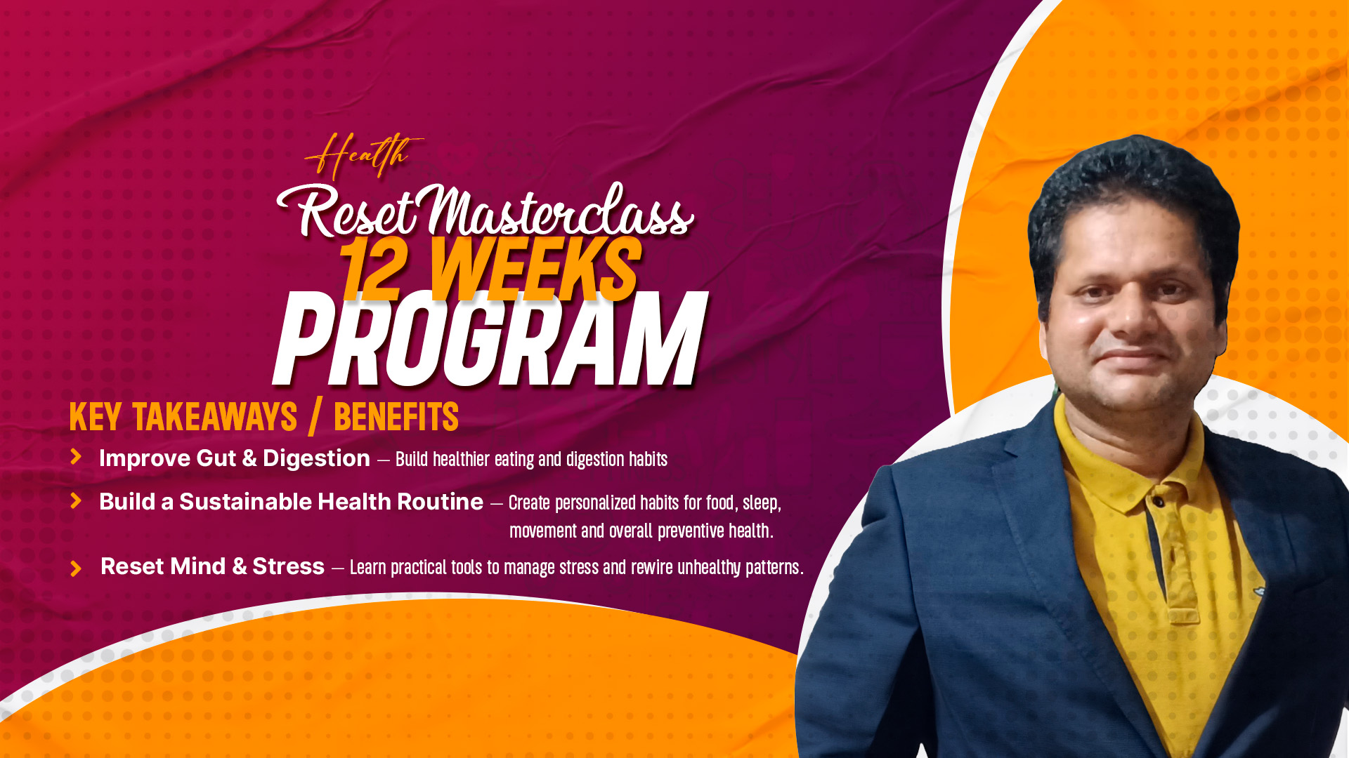 Health Reset Masterclass: 12 weeks program